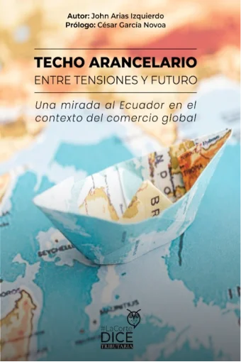 Techo Arancelario: Entre Tensiones y Futuro
